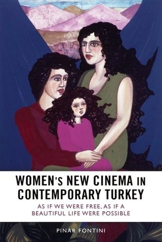 Cover image for Women's New Cinema in Contemporary Turkey