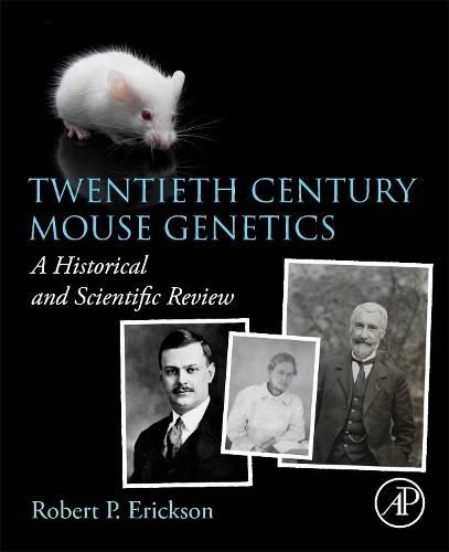 Cover image for Twentieth Century Mouse Genetics