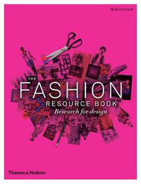 Cover image for The Fashion Resource Book: Research for Design