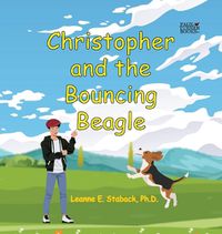 Cover image for Christopher and the Bouncing Beagle