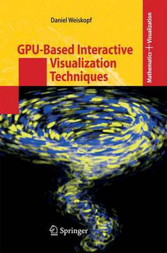 Cover image for GPU-Based Interactive Visualization Techniques