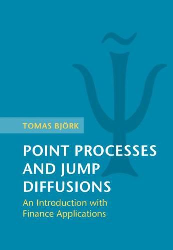 Cover image for Point Processes and Jump Diffusions: An Introduction with Finance Applications