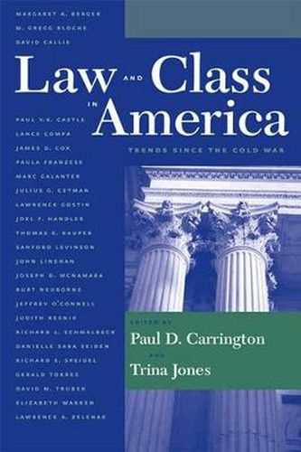 Cover image for Law and Class in America: Trends Since the Cold War