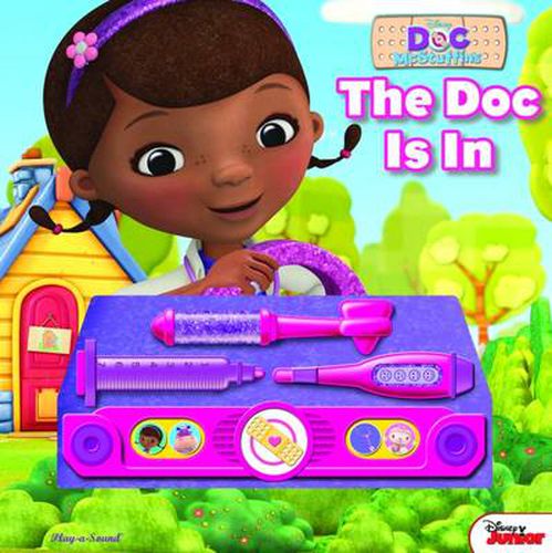 Cover image for Doc Mcstuffin's - the Doc is in - Doctor Kit Book