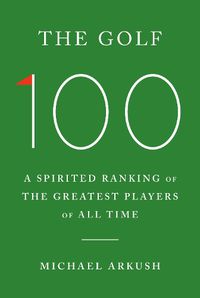 Cover image for The Golf 100