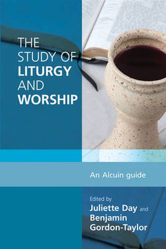 The Study of Liturgy and Worship