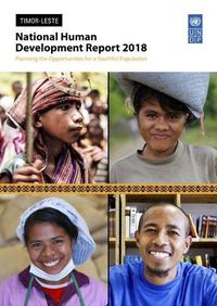 Cover image for National human development report 2018 - Timor-Leste: planning the opportunities for a youthful population