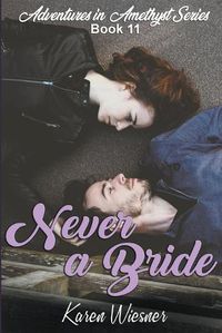 Cover image for Never a Bride