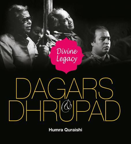 Dagars & Dhrupad: Divine Legacy