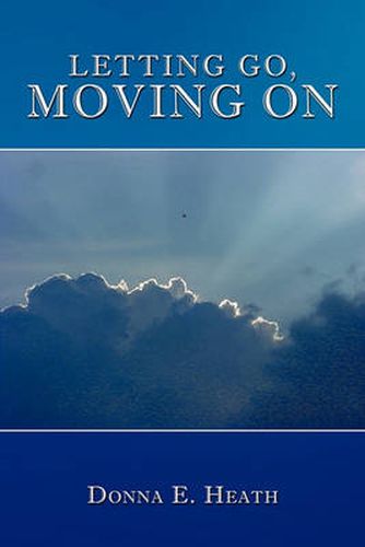 Cover image for Letting Go, Moving on