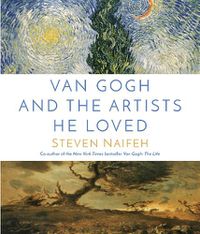 Cover image for Van Gogh and the Artists He Loved