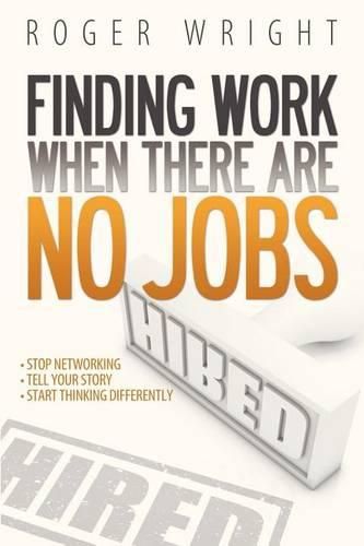 Cover image for Finding Work When There Are No Jobs