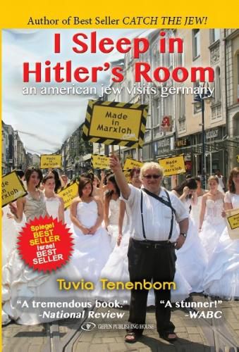 Cover image for I Sleep in Hitler's Room: An American Jew Visits Germany