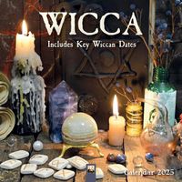 Cover image for Wicca Wall Calendar 2025 (Art Calendar)