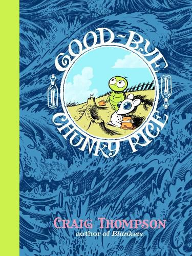 Cover image for Good-bye, Chunky Rice