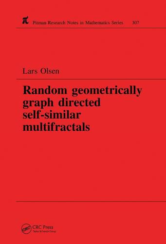 Cover image for Random Geometrically Graph Directed Self-Similar Multifractals