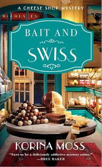 Cover image for Bait and Swiss