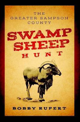 Cover image for Greater Sampson County Swamp Sheep Hunt