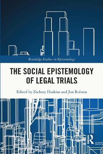 Cover image for The Social Epistemology of Legal Trials