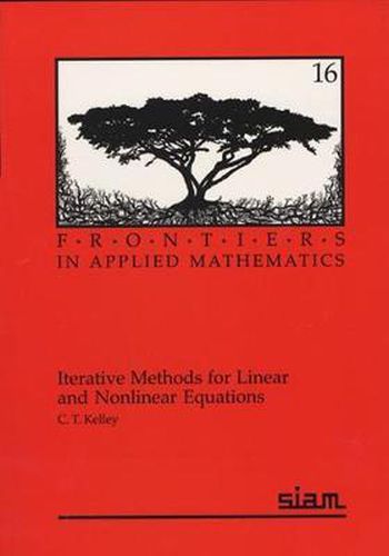 Cover image for Iterative Methods for Linear and Nonlinear Equations