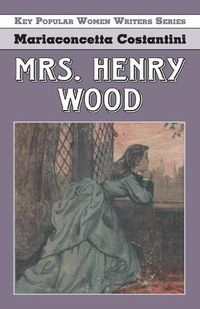 Cover image for Mrs Henry Wood