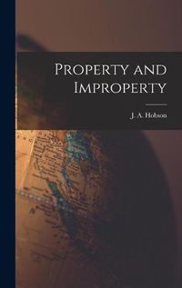 Cover image for Property and Improperty