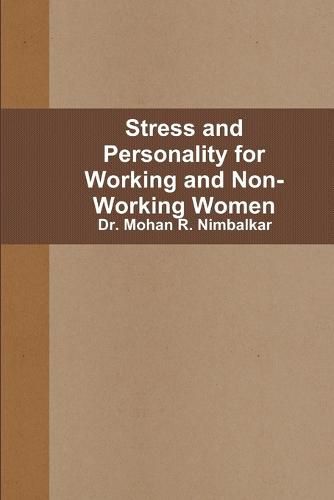 Cover image for Stress and Personality for Working and Non-Working Women
