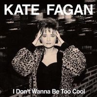 Cover image for I Don't Wanna Be Too Cool