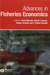 Cover image for Advances in Fisheries Economics: Festschrift in Honour of Professor Gordon R. Munro