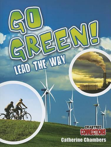 Cover image for Go Green! Lead the Way