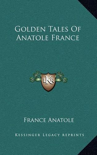 Golden Tales of Anatole France