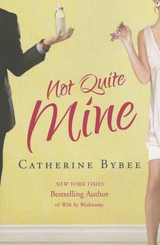 Cover image for Not Quite Mine