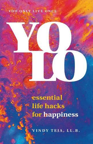 Cover image for YOLO: Essential Life Hacks for Happiness