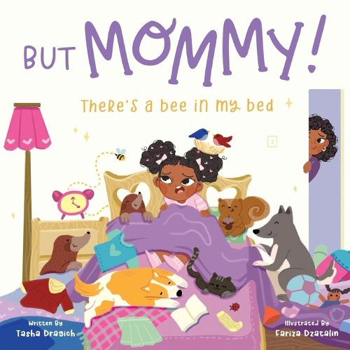 Cover image for But Mommy! There's A Bee In My Bed