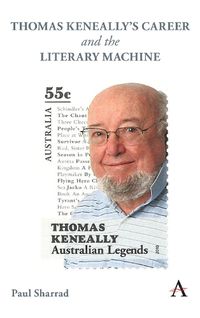 Cover image for Thomas Keneally's Career and the Literary Machine