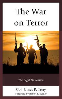 Cover image for The War on Terror: The Legal Dimension