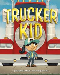 Cover image for Trucker Kid