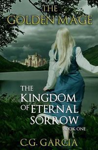 Cover image for The Kingdom of Eternal Sorrow