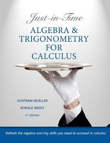 Cover image for Just-in-Time Algebra and Trigonometry for Calculus