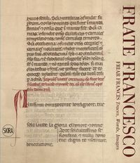 Cover image for Frate Francesco. Friar Francis: Traces, Words, Images