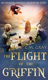 Cover image for The Flight of the Griffin