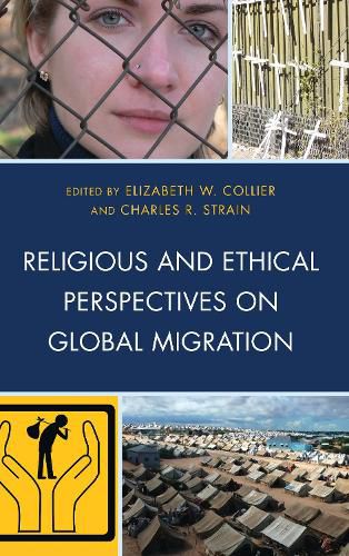Cover image for Religious and Ethical Perspectives on Global Migration