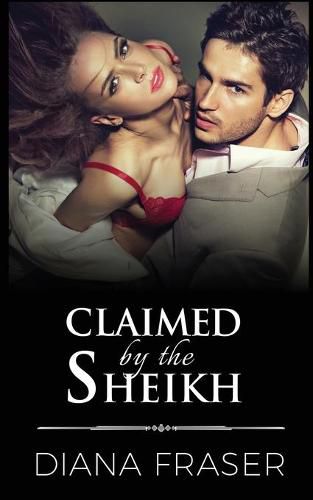 Cover image for Claimed by the Sheikh