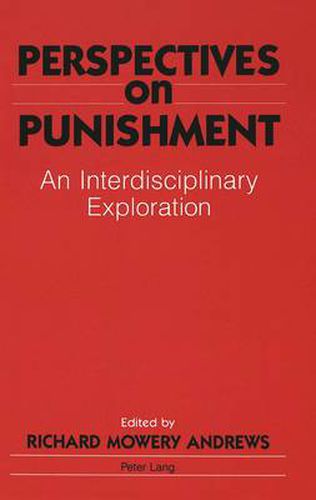 Cover image for Perspectives on Punishment: an Interdisciplinary Exploration