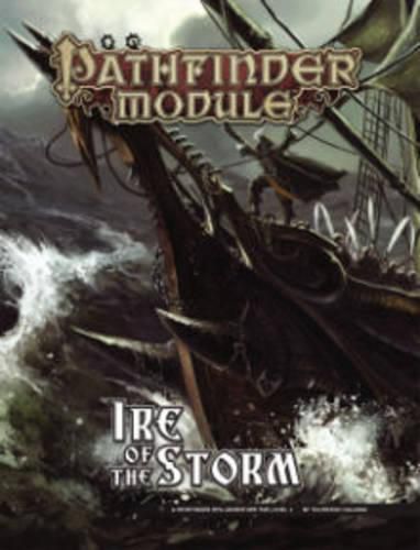 Pathfinder Module: Ire of the Storm