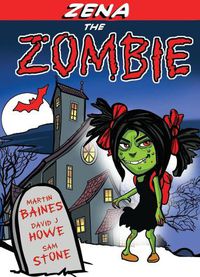 Cover image for Zena the Zombie