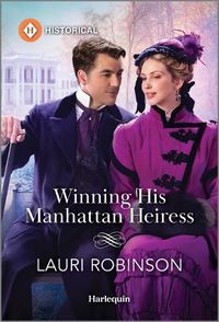 Cover image for Winning His Manhattan Heiress