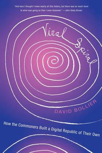 Cover image for Viral Spiral: How the Commoners Built a Digital Republic of Their Own
