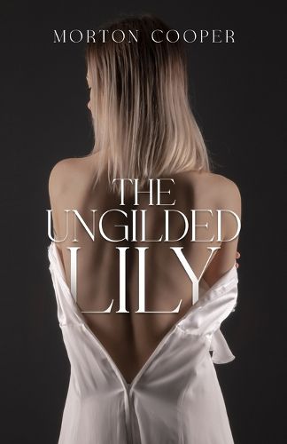 Cover image for The Ungilded Lily