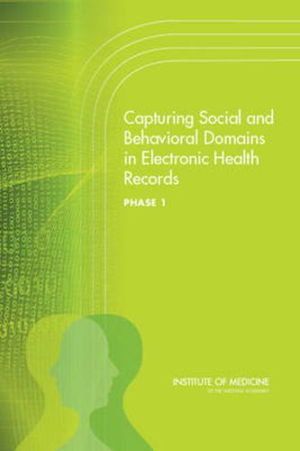 Capturing Social and Behavioral Domains in Electronic Health Records